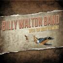 Walton Billy - Wish For What You Want