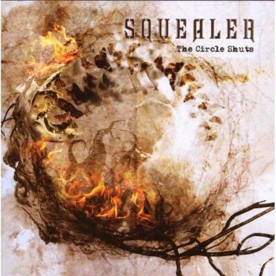 Squealer - Circle Shuts, The