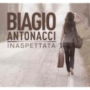 Antonacci Biagio - Inaspettata