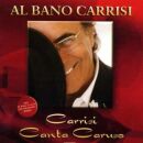 Carrisi Al Bano - Carrisi Canta Caruso