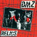 Dmz - When I Get Off / Relics