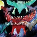 Melchior Dan - Backwards Path