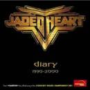 Jaded Heart - DAIRY 1990-2000/BEST OF