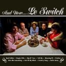 Le Switch - And Now...le Switch