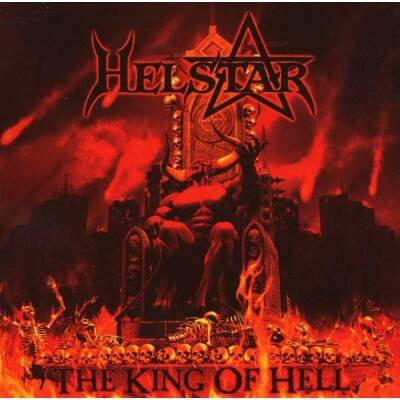 Helstar - King Of Hell, The