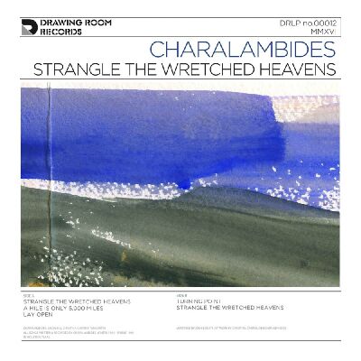 Charalambides - Strange The Wretched Heavens