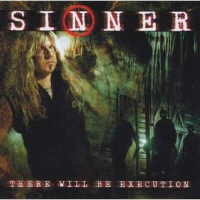 Sinner - There Will Be Execution