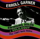Garner Erroll - Swinging Solos & Soliloquy