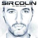 Sir Colin - In Da Club