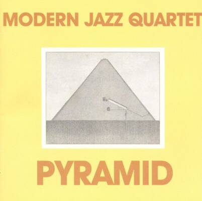 Modern Jazz Quartet - Pyramid
