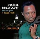 McDuff Jack - Brother Jack & Tough Duff