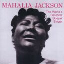 Jackson Mahalia - Worlds Greatest Gospel Singer