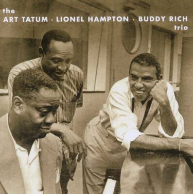 Tatum Art - Art Tatum / Lionel Hampton / Buddy Rich