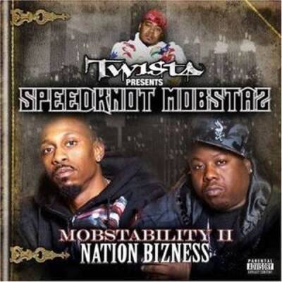 Twista - MOBSTABILITY II: NATION BIZNESS