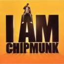 Chipmunk - I Am Chipmunk