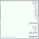 Laswell Bill - Invisible Design