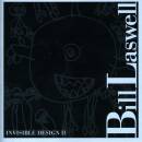 Laswell Bill - Invisible Design Ii