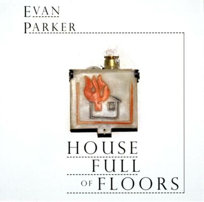 Parker Evan - House Full Of Floors