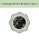 Perret Guillaume & The Electric - Guillaume Perret...