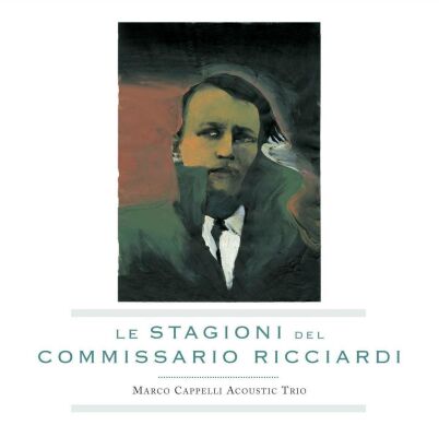 Cappelli Marco - Le Stagioni Del Commissario Ricciardi