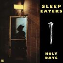 Sleep Eaters - Holy Days