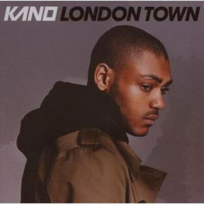 Kano - London Town