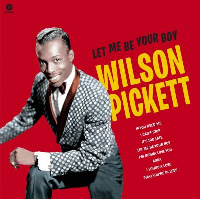 Pickett Wilson - Let Me Be Your Boy The Early Years,1959-1962