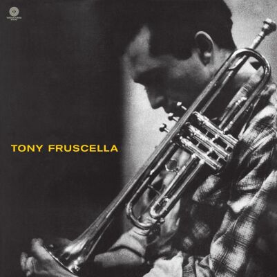 Fruscella Tony - Tony Fruscella