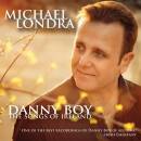 Londra Michael - DANNY BOY: THE SOUNDS OF IRELAND