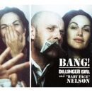 Dillinger Girl - Bang