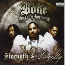 Bone Thugs-Nharmony - Strength & Loyalty