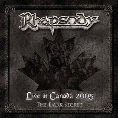 Rhapsody - LIVE IN CANADA-THE DARK SECRET