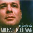 Kleitman Michael - LA PERFETTA IDEA