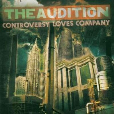 Audition - Controversy Loves Company