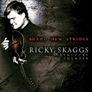Skaggs Ricky & Kentucky Thunder - Brand New Strings