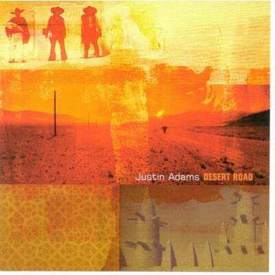 Adams Justin - Desert Road