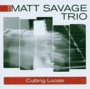 Savage Matt Trio - Cutting Loose