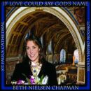 Chapman Beth Nielsen - If Love Could Say Gods..