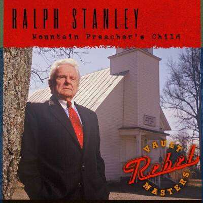 Stanley Ralph - Mountain Preachers Child
