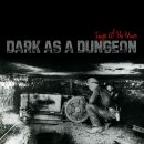 Dark As A Dungeon:songs Of Miners