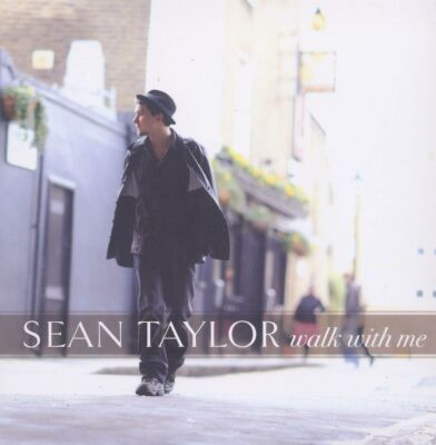 Taylor Sean - Walk With Me