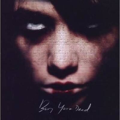 Bury Your Dead - BURY YOUR DEAD