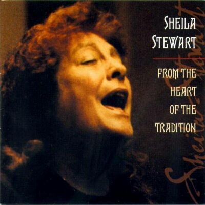 Stewart Sheila - From The Heart Of The Tra
