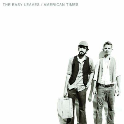 Easy Leaves - American Times