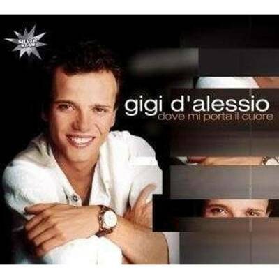 DAlessio Gigi - Dove Mi Porta Il Cuore