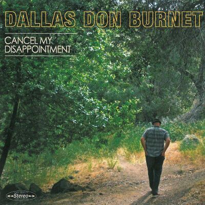Burnet Dallas Don - Cancel My Disappointment