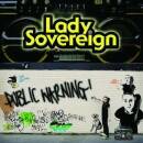 Lady Sovereign - PUBLIC WARNING