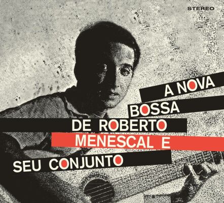 Menescal Roberto - A Nova Bossa Nova