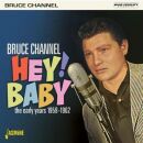 Channel Bruce - Hey! Baby