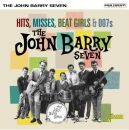 Barry John / Seven / - Hits, Misses, Beat Girls & 007S